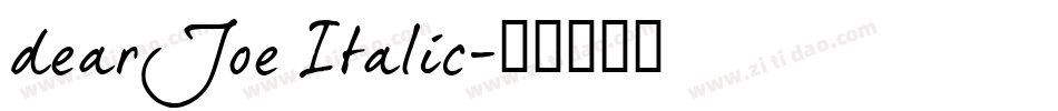 dearJoe Italic字体转换